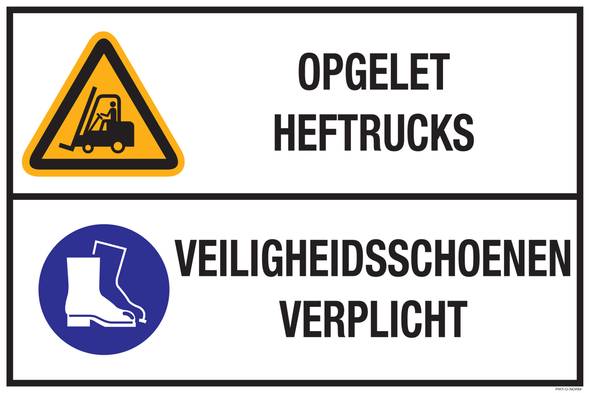 OPGELET HEFTRUCKS. VEILIGHEIDSSCHOENEN..