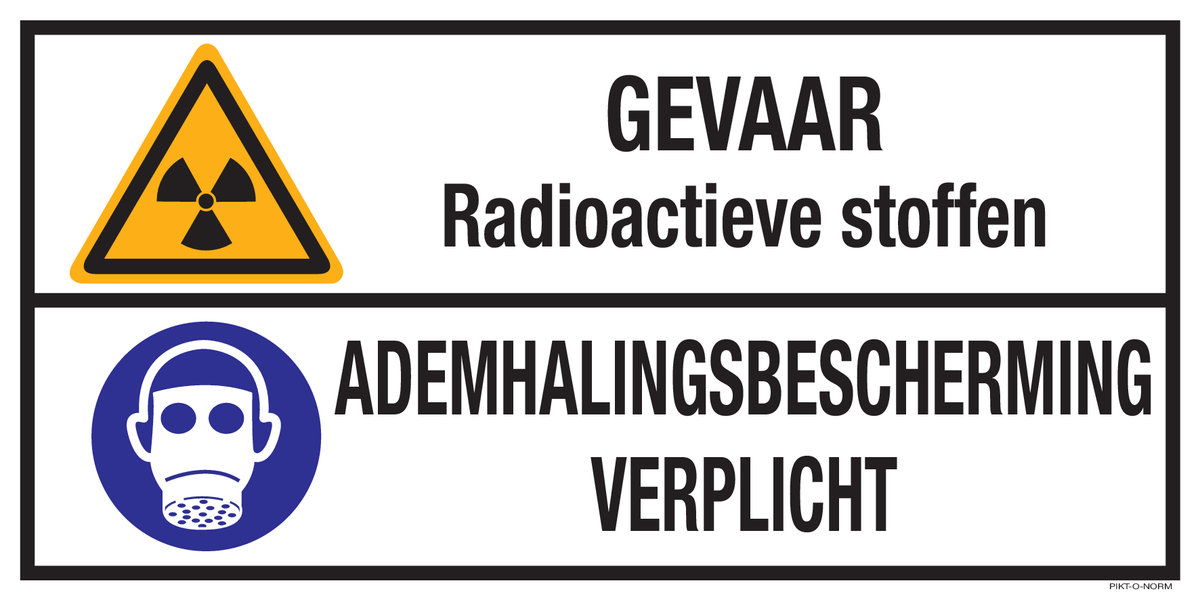 GEVAAR! RADIOACTIEVE STOFFEN. ADEMH...