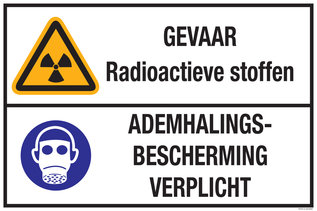 GEVAAR! RADIOACTIEVE STOFFEN. ADEMH...
