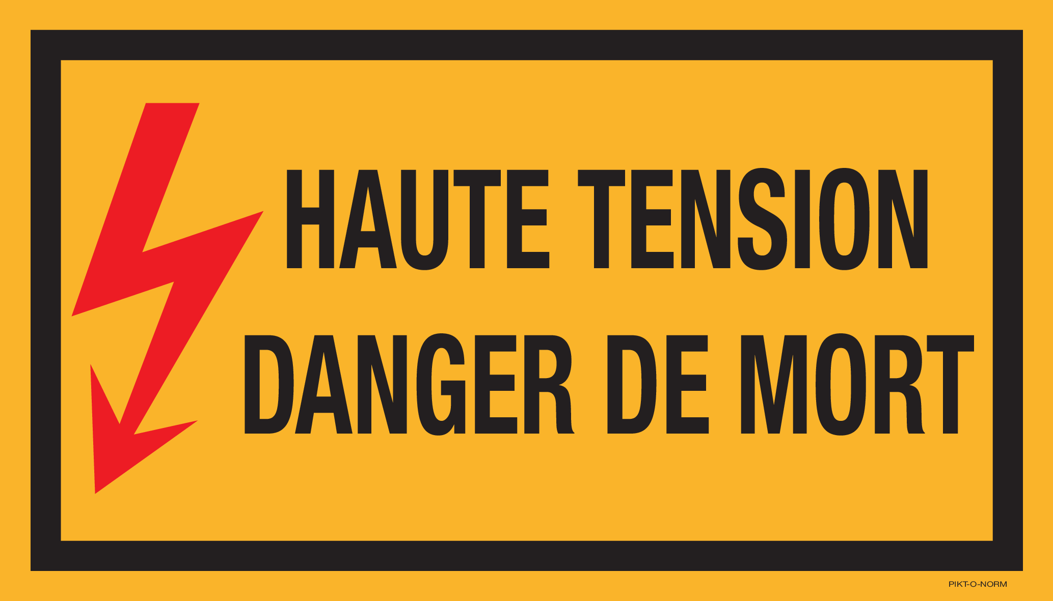 HAUTE TENSION DANGER DE MORT