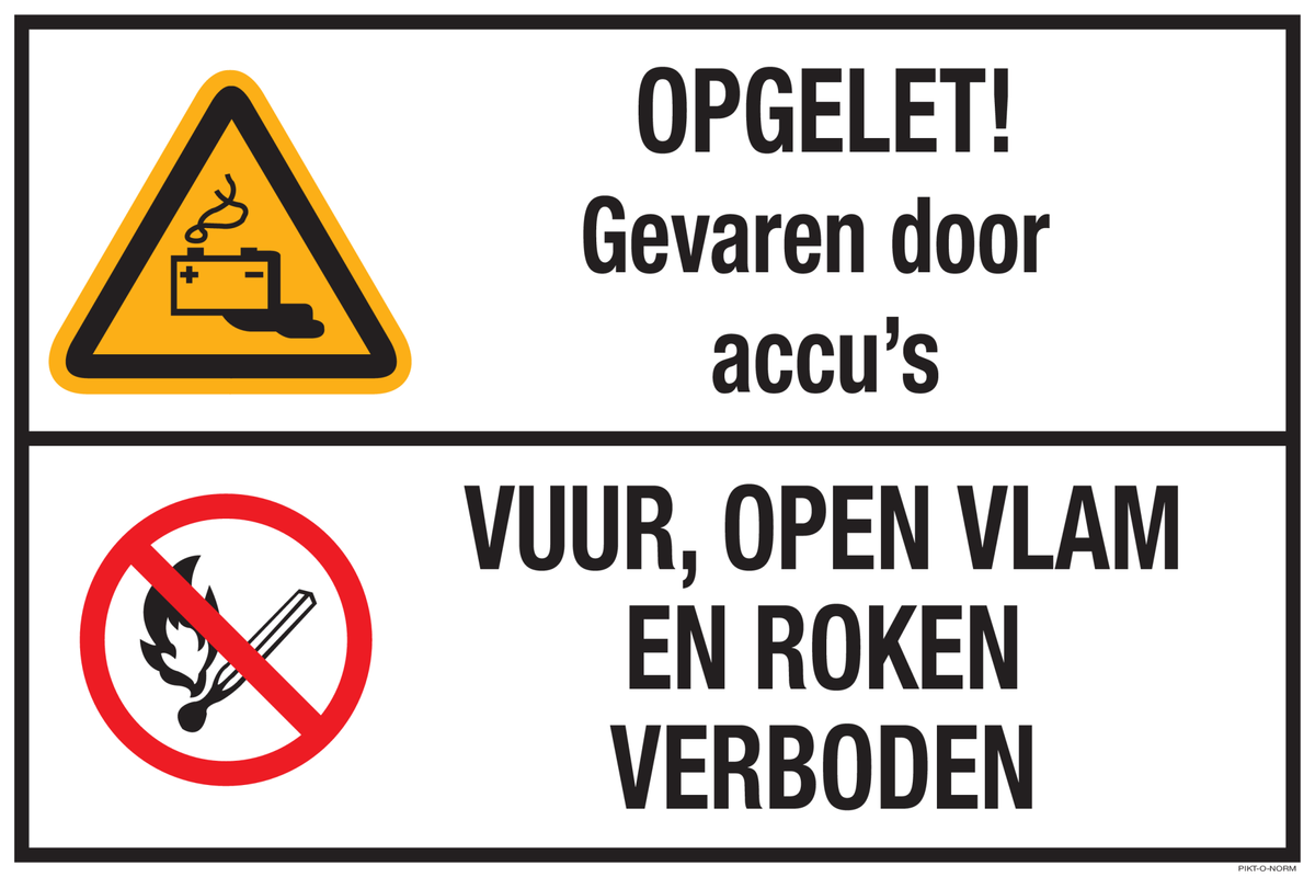OPGELET! GEVAREN DOOR ACCU'S. VUUR, ...