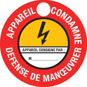 APPAREIL CONDAMNÉ, DÉFENSE DE MANOEUVRER