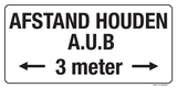 AFSTAND HOUDEN AUB <-3METER->