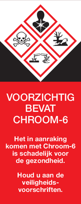 VOORZICHTIG. BEVAT CHROOM-6