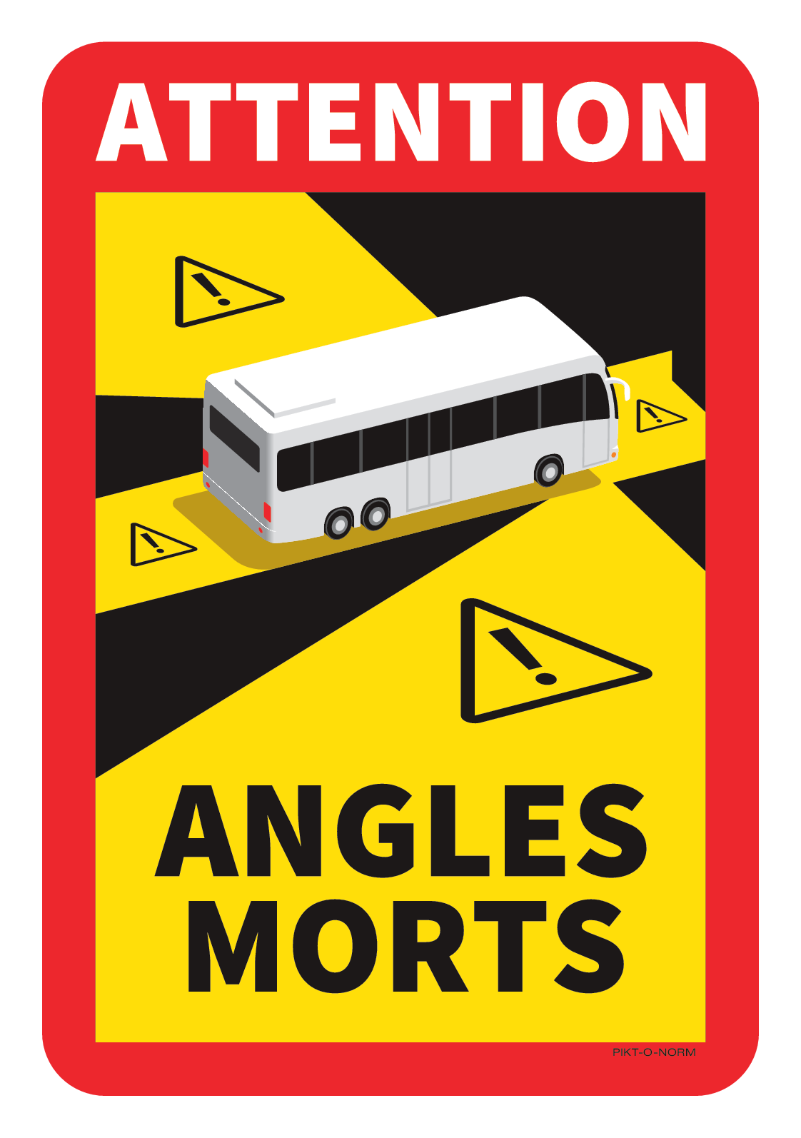 ATTENTION ANGLES MORTS