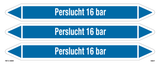 PERSLUCHT 16 BAR