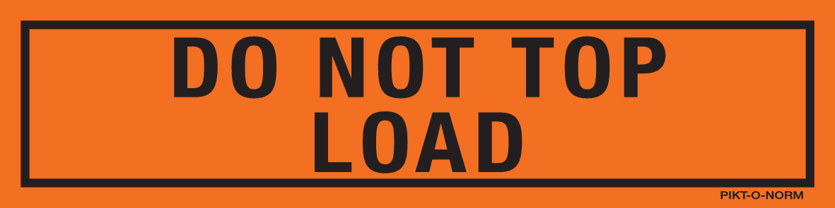 DO NOT TOP LOAD