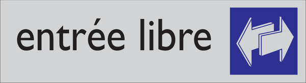 ENTRÉE LIBRE