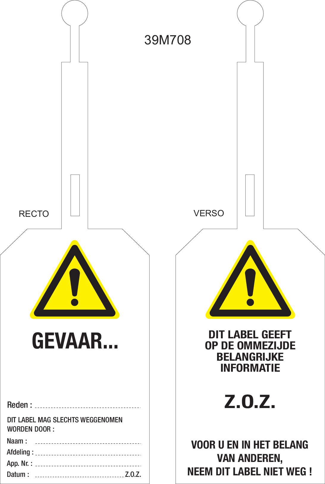 GEVAAR...LABEL MET SLUITING