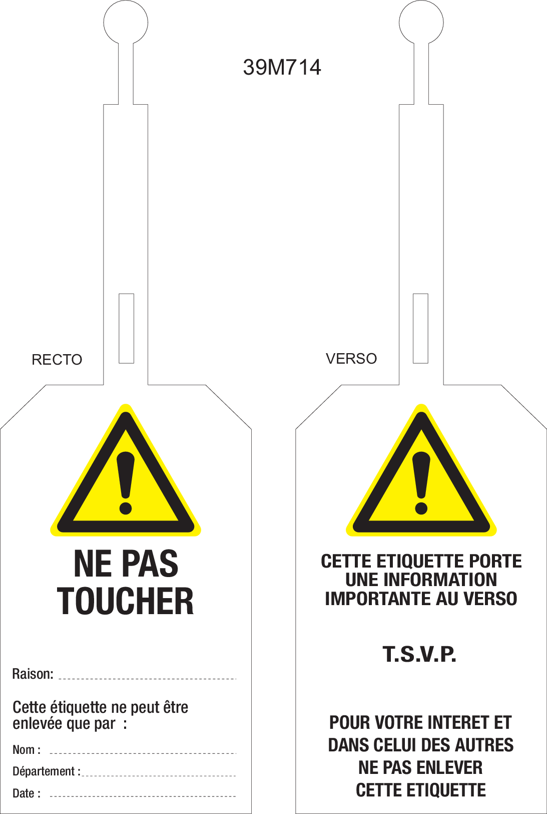 NE PAS TOUCHER...LABEL MET SLUITING