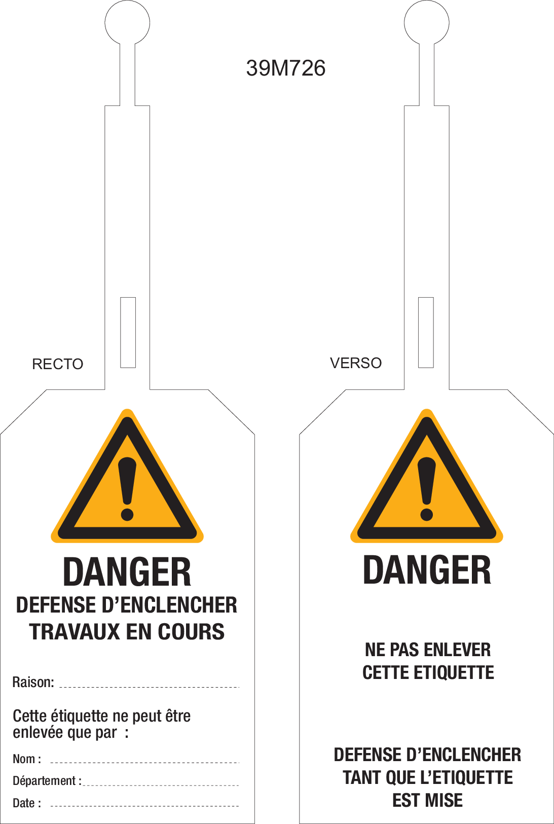 DANGER. DEFENSE D'ENCLENCHER A FERMETURE