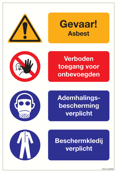 GEVAAR ASBEST. VERBODEN VOOR ONBEV...