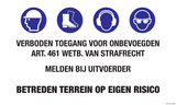 VERBODEN TOEGANG. ART461.WETB.STRAFRECHT