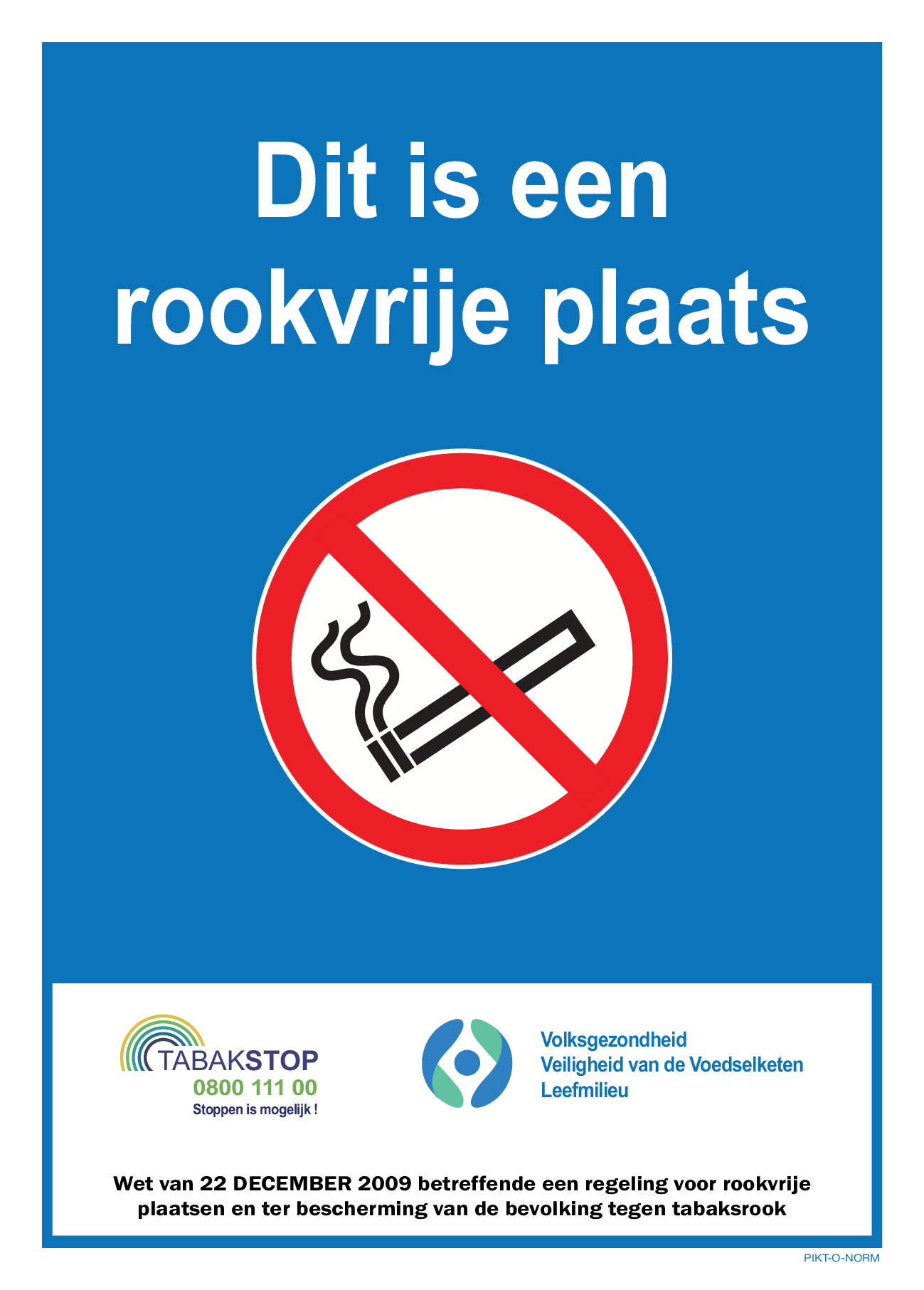 DIT IS EEN ROOKVRIJE PLAATS