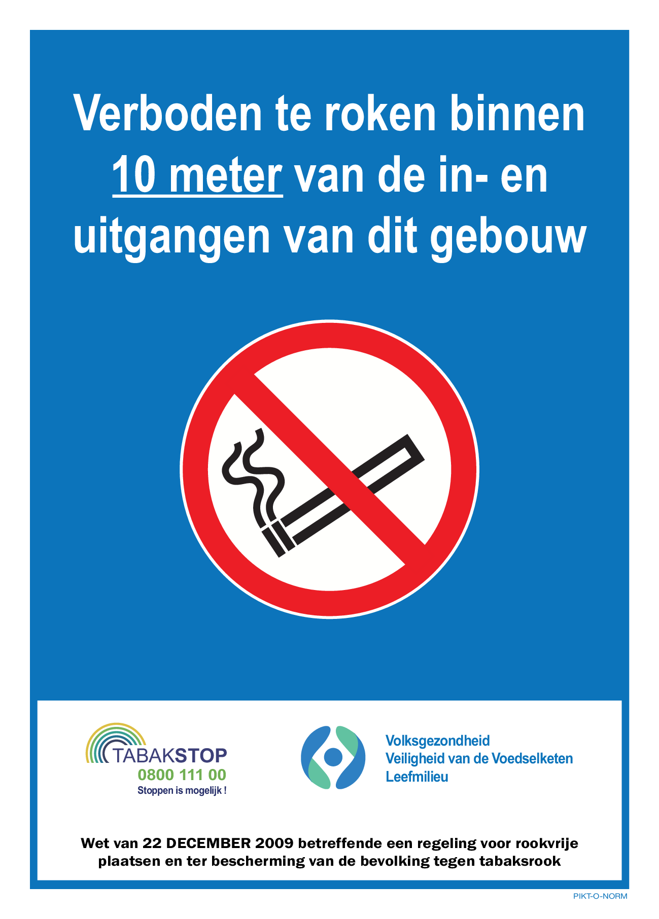 VERBODEN TE ROKEN BINNEN 10 METER