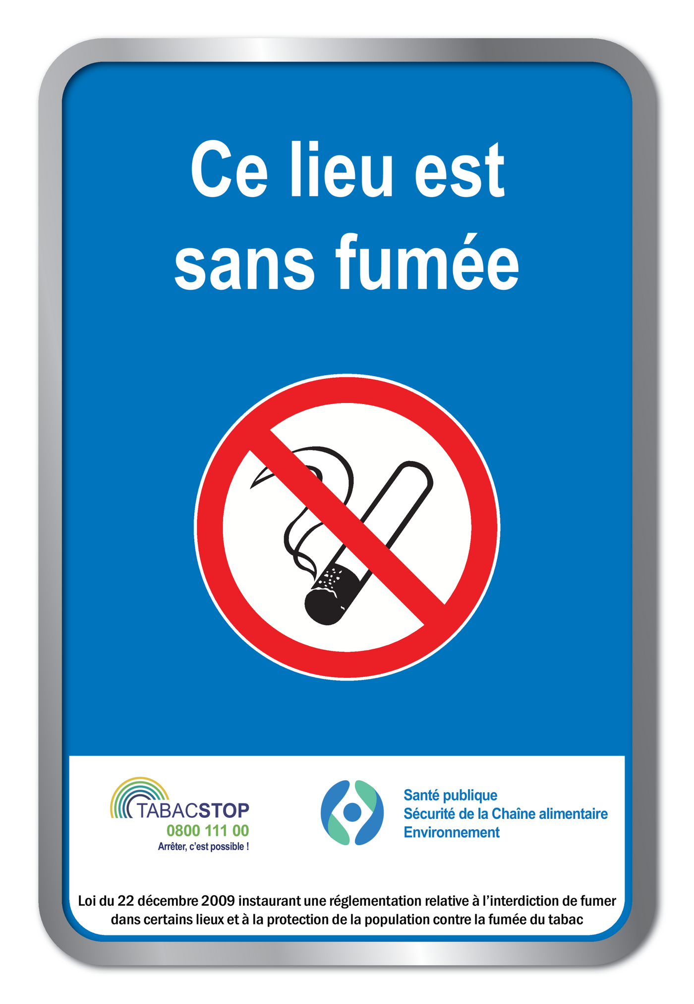CE LIEU EST SANS FUMÉE, LOI DU 22 DEC...