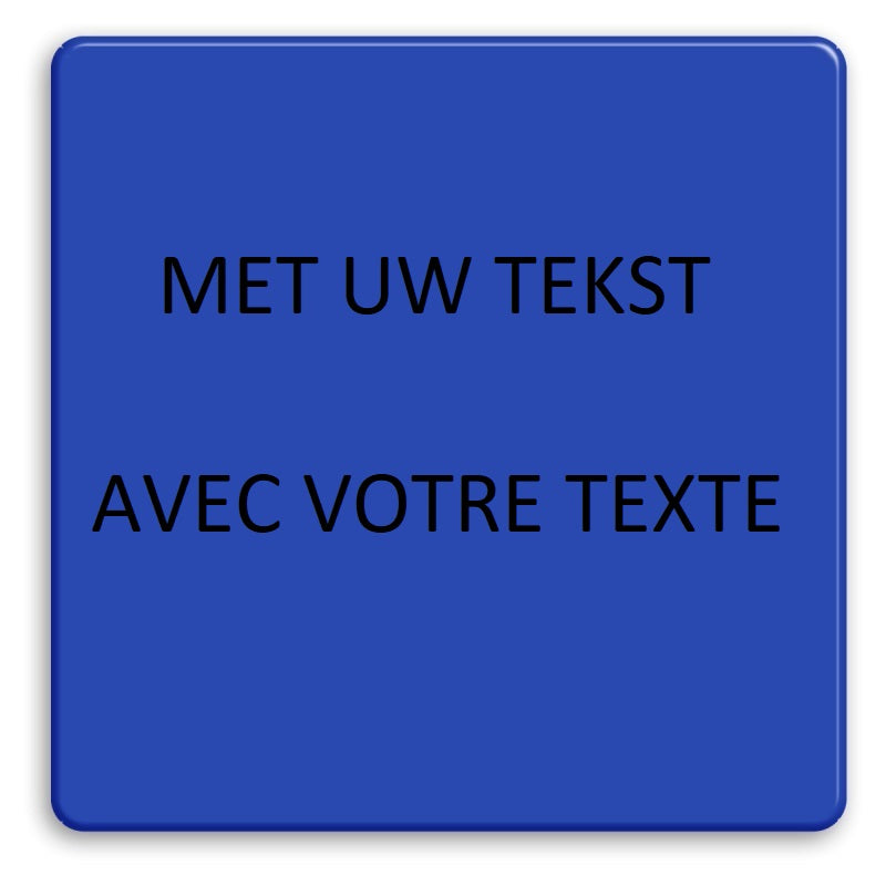 BORDEN BLAUW VIERKANT MET UW TEKST