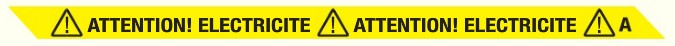 RUBAN DE BALISAGE,ATTENTION! ELECTRICITE