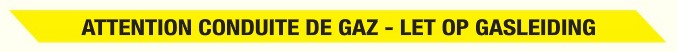RUBAN D'AVERTISSEMENT ATTENTION! GAZ-GAS
